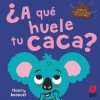 SM ¿A que huele tu caca?