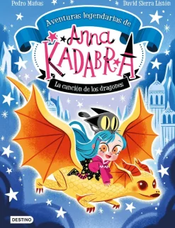Destino Infantil u0026 Juvenil Anna Kadabra Aventuras legendarias 2-La canción de los dragones Online