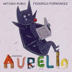 Kalandraka Aurelio Hot