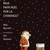 Nubeocho ¿Cómo baja Papá Noel por la chimenea?