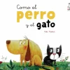 Apila Ediciones Como el perro y el gato Hot