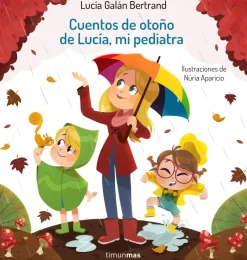 Timun Mas Cuentos de otoño de Lucía mi pediatra Outlet