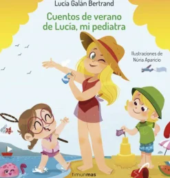 Timun Mas Cuentos de verano de Lucía mi pediatra Sale