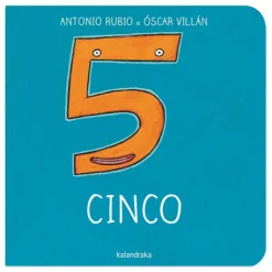 Kalandraka De la cuna a la luna · Cinco Best