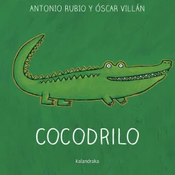 Kalandraka De la cuna a la luna · Cocodrilo Online