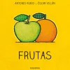 Kalandraka De la cuna a la luna · Frutas Discount