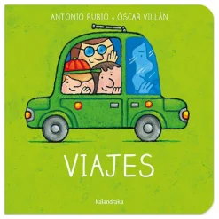 Kalandraka De la cuna a la luna · Viajes Hot