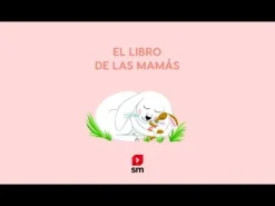 SM El libro de las mamás