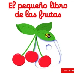 Timun Mas El pequeño libro de las frutas New