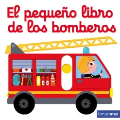 Timun Mas El pequeño libro de los bomberos Online