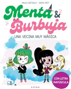 B de Block Menta y Burbuja 2 - Una vecina muy mágica Hot