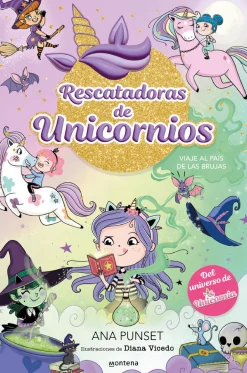 Montena Rescatadoras de Unicornios 3 · Viaje al país de las brujas Discount