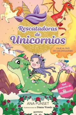 Montena Rescatadoras de Unicornios 6 · Viaje al país de los dragones Online