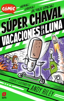 SM Super Chaval-Vacaciones en la luna New