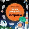 Usborne Yo me pregunto... El espacio Hot