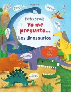 Usborne Yo me pregunto... Los dinosaurios Hot